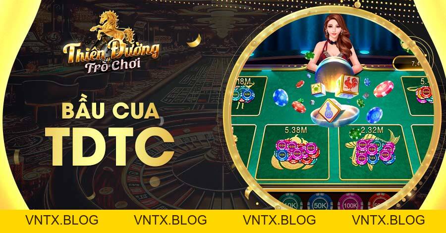 Casino TDTC - Sân chơi giải trí ăn khách nhất thị trường 2026